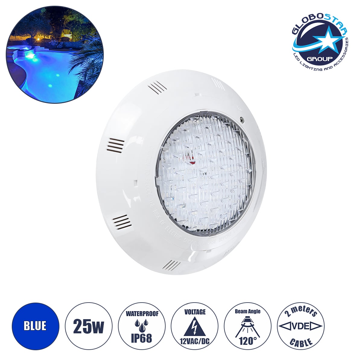 GLOBOSTAR® POOLETI 61541 Υποβρύχιο Φωτιστικό για Πισίνες/Σιντριβάνια LED 25W 1750lm 120° AC/DC 12V Αδιάβροχο IP68 Μπλε Dimmable - Bridgelux SMD Chip - 2m VDE Rubber Καλώδιο - Μ30 x Π30 x Υ6.5cm - 3 Χρόνια Εγγύηση
